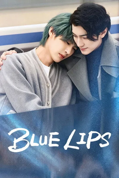 Blue Lips the Series