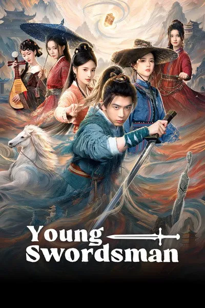 ซีรี่ส์ Young Swordsman (2026) คู่มือจอมยุทธ์ฉบับพลิกยุทธภพ ซับไทย