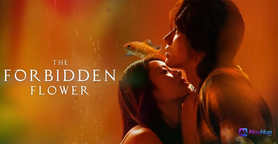 The Forbidden Flower บุปผาแห่งรัก